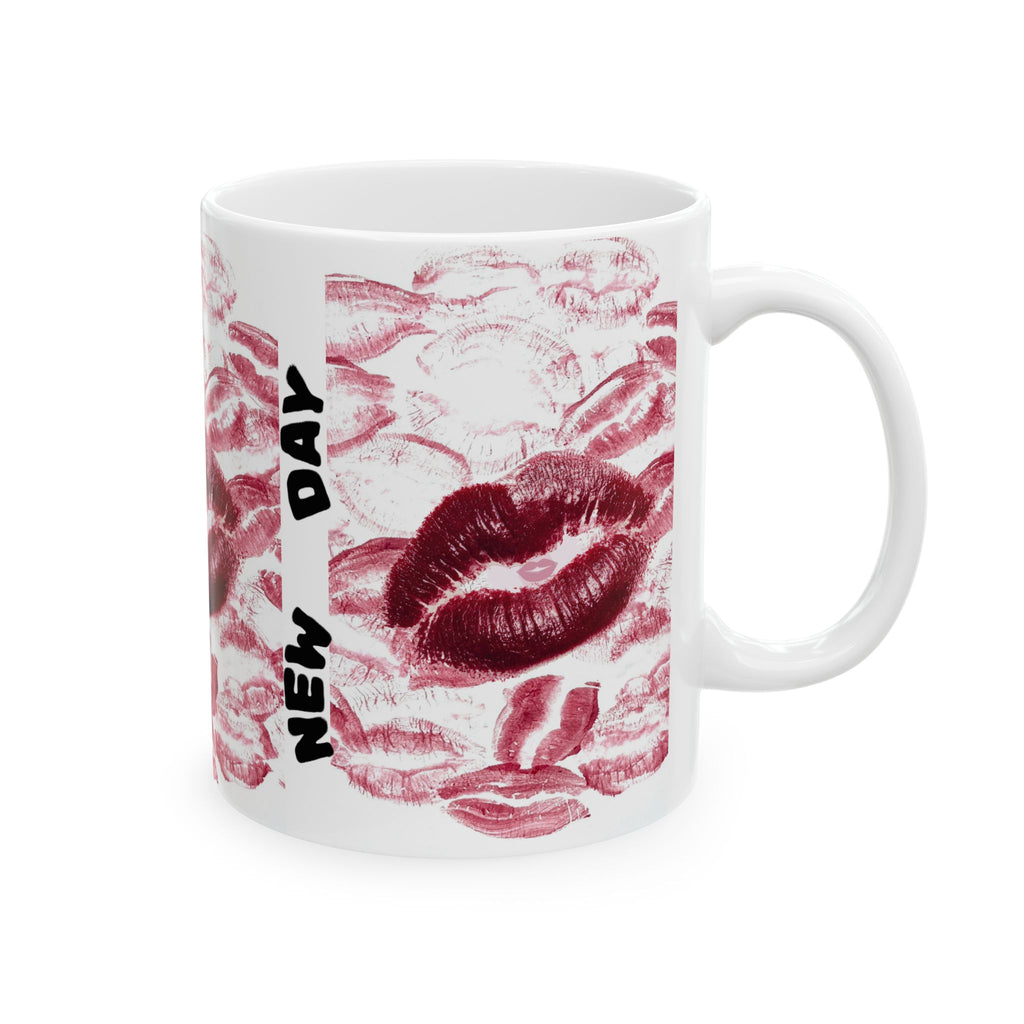 Kiss Print Ceramic Mug – "It's a Rise n' Shine New Day" Coffee Cup (11oz & 15oz)